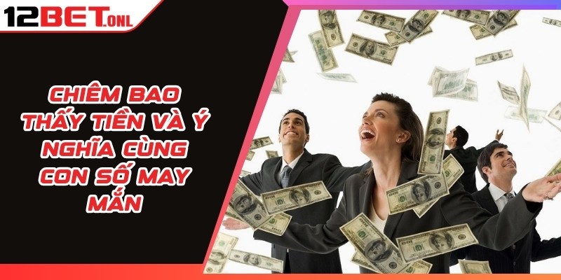 Chiêm Bao Thấy Tiền