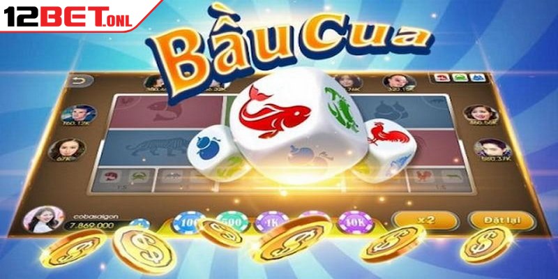 Game bầu cua là trò chơi dân gian truyền thống của Việt Nam